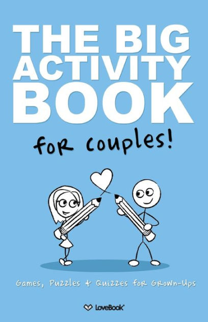 The Big Activity Book For Couples by Lovebook, Robyn Smith